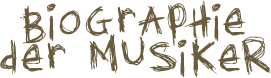 Biographie der Musiker